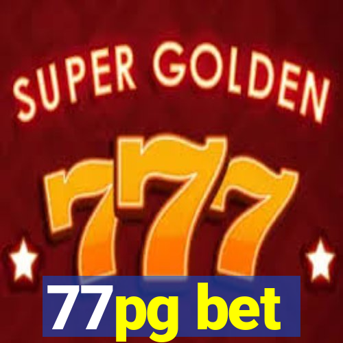 77pg bet